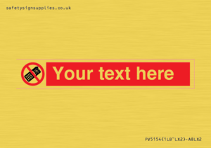 Custom No camera phones Sign